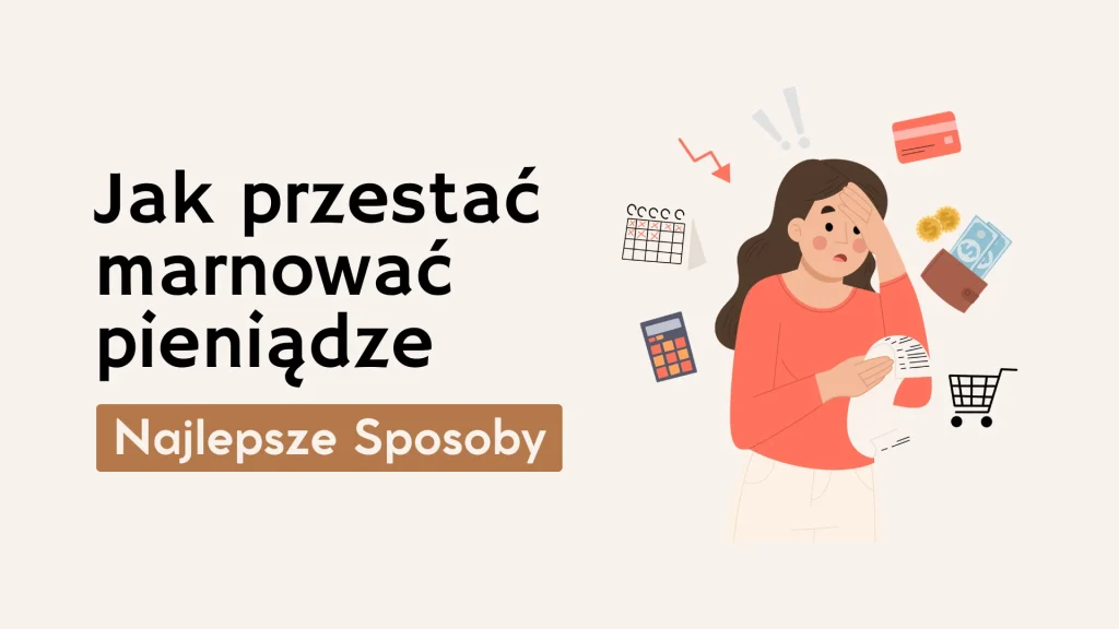 Sposoby na rozsądniejsze wydawanie pieniędzy