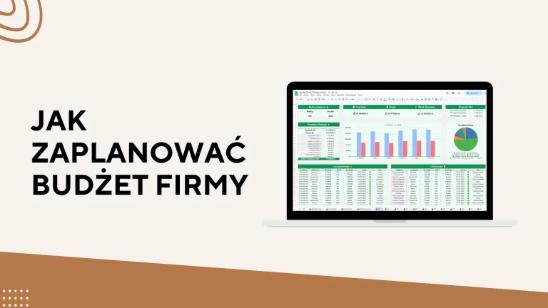 Jak zaplanować budżet firmy