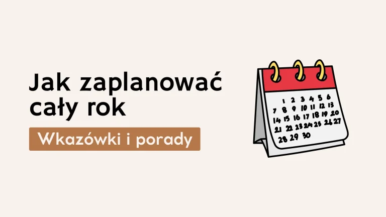 Roczne planowanie krok po kroku