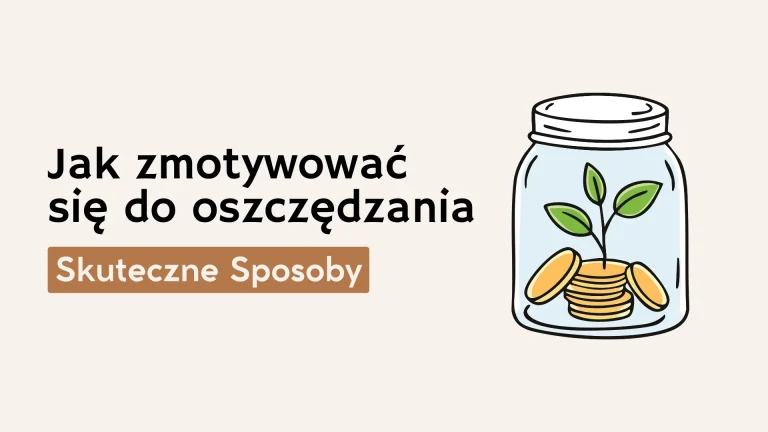 motywacja do oszczędzania