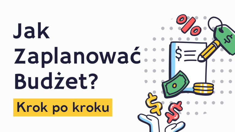 Jak zaplanować budżet domowy