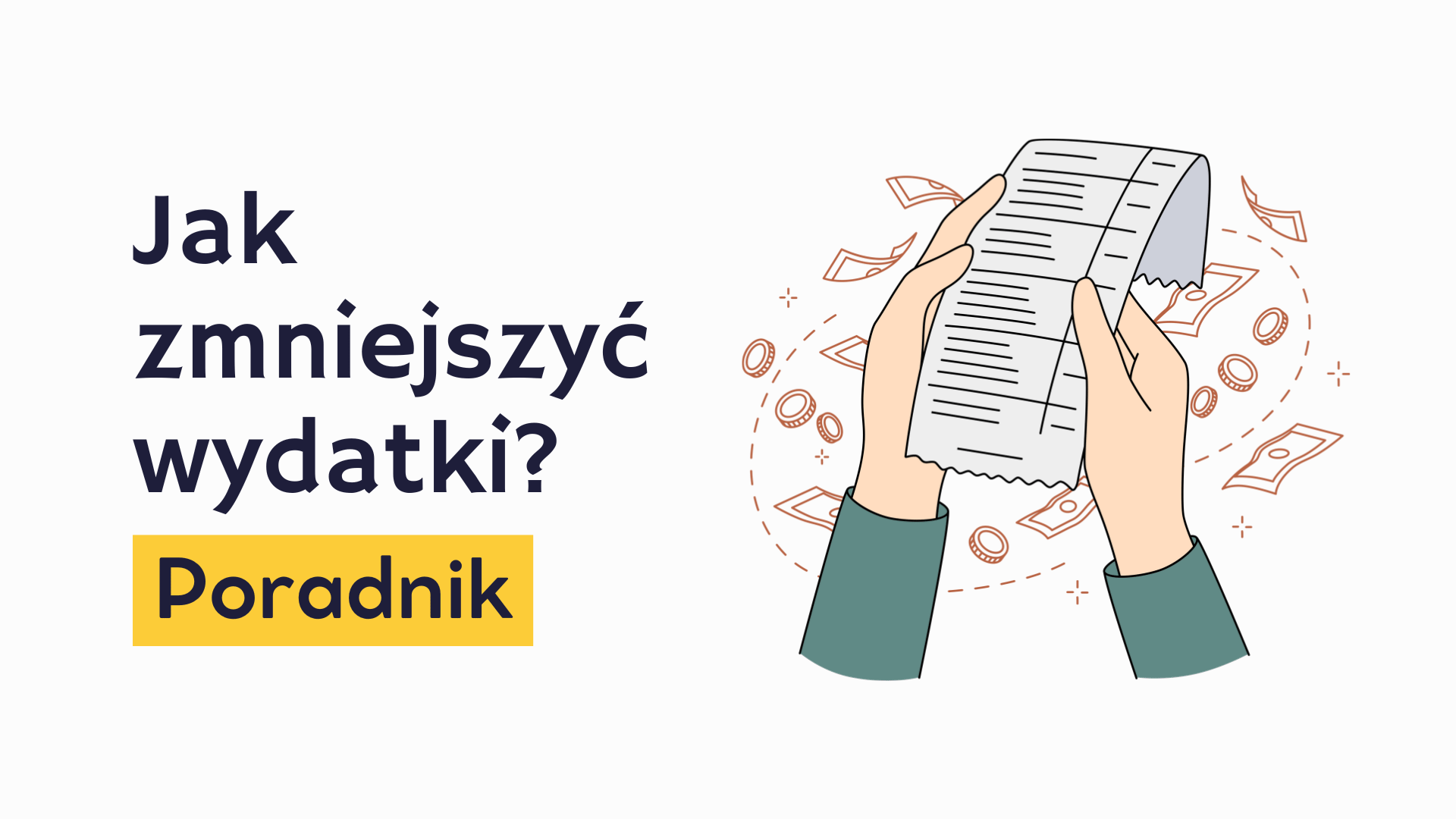 Jak zmniejszyć wydatki