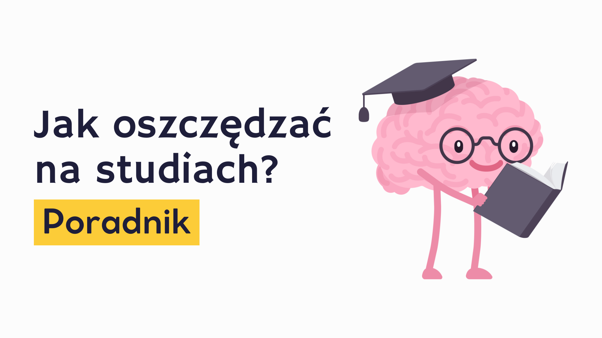 jak oszczędzać pieniądze na studiach